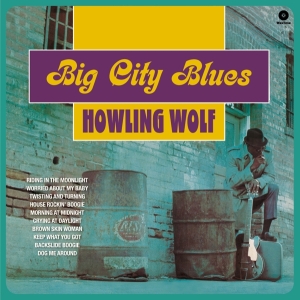 Howlin' Wolf - Big City Blues ryhmässä VINYYLI @ Bengans Skivbutik AB (3920052)