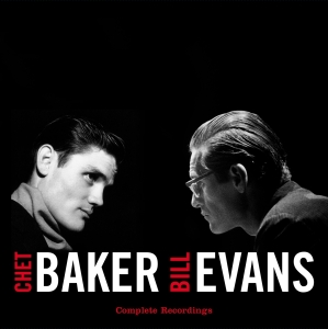 Chet & Bill Evans Baker - Complete Recordings ryhmässä VINYYLI @ Bengans Skivbutik AB (3920059)