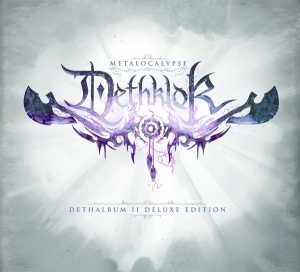 Metalocalypse Dethklok - Dethalbum Ii Deluxe Version ryhmässä CD @ Bengans Skivbutik AB (3920113)