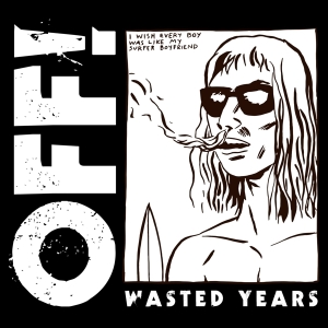 Off! - Wasted Years ryhmässä VINYYLI @ Bengans Skivbutik AB (3920158)