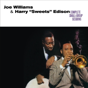 Joe & Harry Sweets Edison Williams - Complete Small Group Sessions ryhmässä CD @ Bengans Skivbutik AB (3920214)