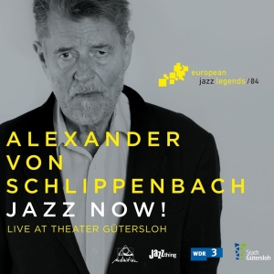 Alexander Von Schlippenbach - Jazz Now ryhmässä CD @ Bengans Skivbutik AB (3920340)