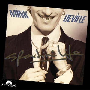 Mink Deville - Sportin' Life ryhmässä CD @ Bengans Skivbutik AB (3920419)