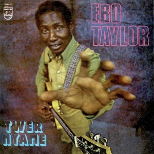 Ebo Taylor - Twer Nyame ryhmässä CD @ Bengans Skivbutik AB (3920541)