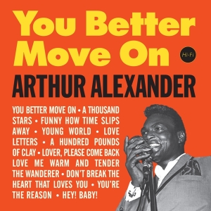 Arthur Alexander - You Better Move On ryhmässä VINYYLI @ Bengans Skivbutik AB (3920572)