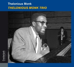 Thelonious Monk - Trio ryhmässä CD @ Bengans Skivbutik AB (3920580)