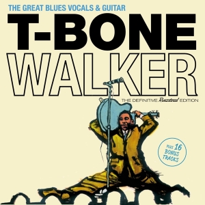 T-Bone Walker - Great Blues Vocals & Guitar ryhmässä CD @ Bengans Skivbutik AB (3920604)