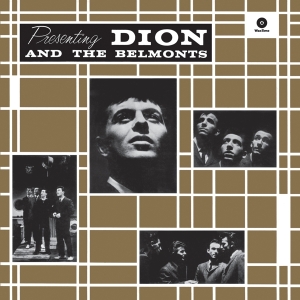 Dion And The Belmonts - Presenting Dion And The Belmonts ryhmässä VINYYLI @ Bengans Skivbutik AB (3920616)