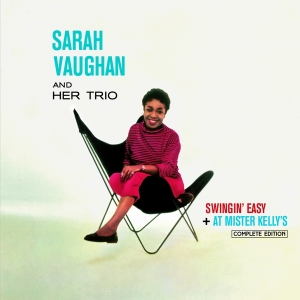 Sarah Vaughan - Swingin' Easy + At Mister Kelly's Compl.Edit. ryhmässä CD @ Bengans Skivbutik AB (3920657)