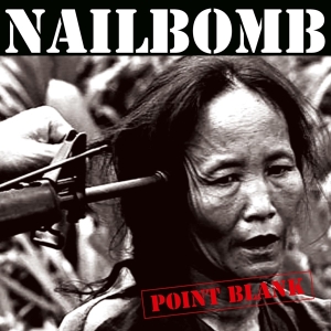 Nailbomb - Point Blank ryhmässä -Startsida MOV @ Bengans Skivbutik AB (3920734)