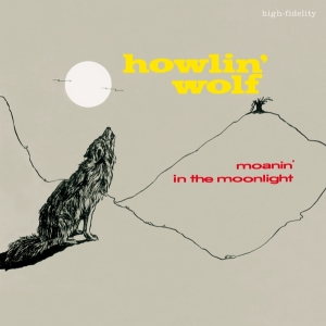 Howlin' Wolf - Moanin' In The Moonlight ryhmässä VINYYLI @ Bengans Skivbutik AB (3920779)