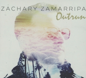 Zackary Zamarripa - Outrun ryhmässä CD @ Bengans Skivbutik AB (3920794)