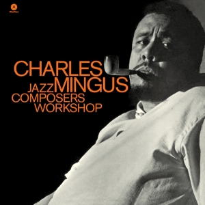 Mingus Charles - Jazz Composers Workshop ryhmässä VINYYLI @ Bengans Skivbutik AB (3920845)