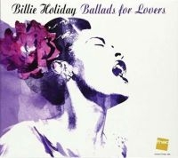 Billie Holiday - Ballads For Lovers ryhmässä CD @ Bengans Skivbutik AB (3920855)