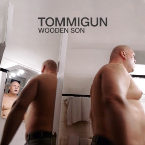 Tommigun - Wooden Son ryhmässä CD @ Bengans Skivbutik AB (3920972)