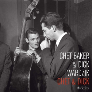 Chet Baker - Chet & Dick ryhmässä Minishops / Chet Baker @ Bengans Skivbutik AB (3920984)