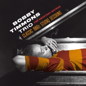 Bobby Timmons - The Sweetest Sounds ryhmässä CD @ Bengans Skivbutik AB (3921113)