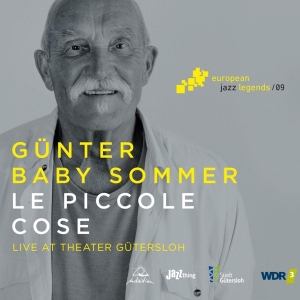 Gunter Sommer - Le Piccole Cose ryhmässä CD @ Bengans Skivbutik AB (3921155)