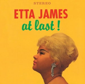 Etta James - At Last!/Second Time Around ryhmässä CD @ Bengans Skivbutik AB (3921174)