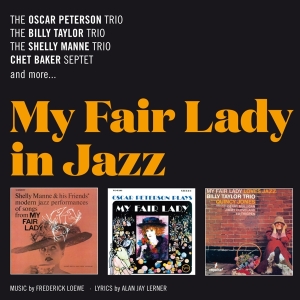 Oscar Peterson & Billy Taylor - My Fair Lady in Jazz ryhmässä CD @ Bengans Skivbutik AB (3921182)