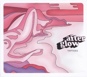 Triptides - Afterglow ryhmässä CD @ Bengans Skivbutik AB (3921299)