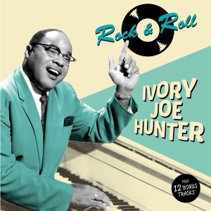 Ivory Joe Hunter - Rock & Roll ryhmässä CD @ Bengans Skivbutik AB (3921352)