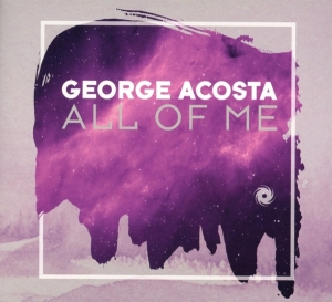 George Acosta - All Of Me ryhmässä CD @ Bengans Skivbutik AB (3921373)