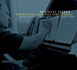 Zilber Michael - Originals For The Originals ryhmässä CD @ Bengans Skivbutik AB (3921382)