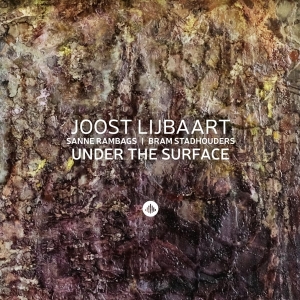 Joost Lijbaart - Under The Surface ryhmässä CD @ Bengans Skivbutik AB (3921401)