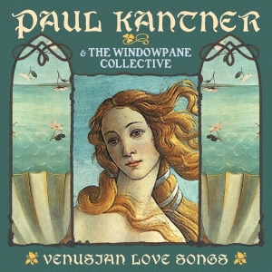 Paul Kantner - Venusian Love Songs ryhmässä CD @ Bengans Skivbutik AB (3921410)