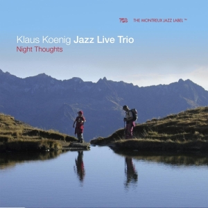 Koenig Klaus -Jazz Live Trio- - Night Thoughts ryhmässä CD @ Bengans Skivbutik AB (3921417)