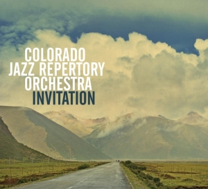 Colorado Jazz Repertory -Orchestra- - Invitation ryhmässä CD @ Bengans Skivbutik AB (3921442)