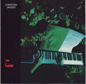 Vander Christian - To Love ryhmässä CD @ Bengans Skivbutik AB (3921456)