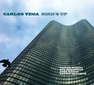 Carlos Vega - Bird's Up ryhmässä CD @ Bengans Skivbutik AB (3921597)