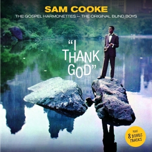 Sam Cooke - I Thank God ryhmässä CD @ Bengans Skivbutik AB (3922385)