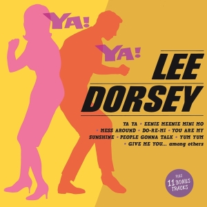 Lee Dorsey - Ya! Ya! ryhmässä CD @ Bengans Skivbutik AB (3922420)