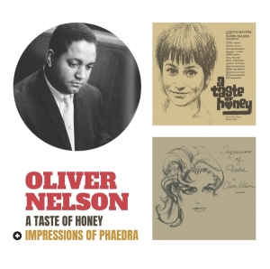 Oliver Nelson - Taste Of Honey + Impressions Of Phaedra ryhmässä CD @ Bengans Skivbutik AB (3922425)