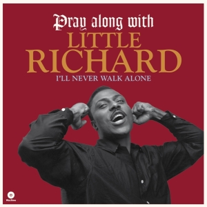 Little Richard - Pray Along With Little Richard (I'll Never Walk Alone) ryhmässä VINYYLI @ Bengans Skivbutik AB (3922430)