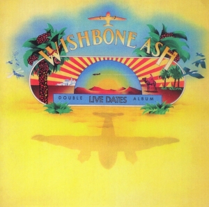 Wishbone Ash - Live Dates + 1 ryhmässä ME SUOSITTELEMME / Joululahjavinkki: CD @ Bengans Skivbutik AB (3922465)