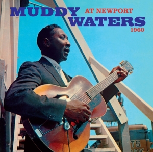 Muddy Waters - At Newport 1960 + Sings Big Bill ryhmässä CD @ Bengans Skivbutik AB (3922484)