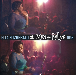 Ella Fitzgerald - At Mister Kelly's 1958 ryhmässä CD @ Bengans Skivbutik AB (3922515)