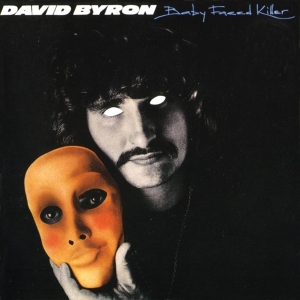 David Byron - Babyfaced Killer ryhmässä CD @ Bengans Skivbutik AB (3922531)