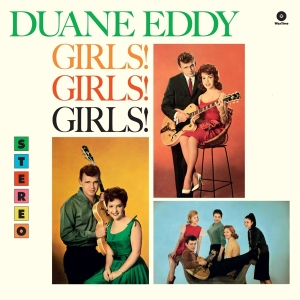 Duane Eddy - Girls Girls Girls ryhmässä VINYYLI @ Bengans Skivbutik AB (3922552)