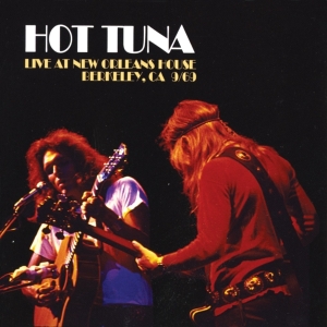 Hot Tuna - Live At New Orleans House, Berkeley Ca 9/69 ryhmässä CD @ Bengans Skivbutik AB (3922567)