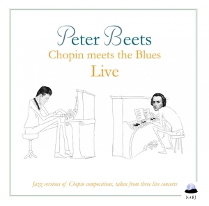 Peter Beets Quartet - Chopin Meets The Blues Live ryhmässä CD @ Bengans Skivbutik AB (3922576)