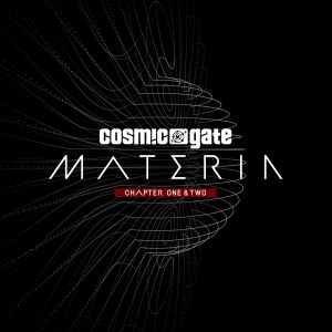 Cosmic Gate - Materia Chapter One & Two ryhmässä CD @ Bengans Skivbutik AB (3922578)