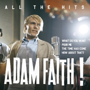 Adam Faith - All The Hits ryhmässä CD @ Bengans Skivbutik AB (3922613)