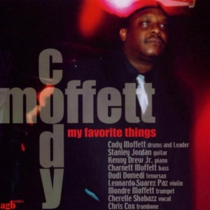 Moffett Cody - My Favorite Things ryhmässä CD @ Bengans Skivbutik AB (3922877)