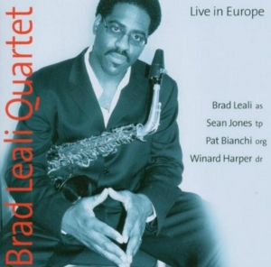 Leali Brad -Quartet- - Live In Europe ryhmässä CD @ Bengans Skivbutik AB (3922878)