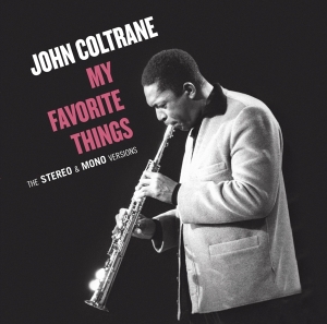 John Coltrane - My Favorite Things ryhmässä CD @ Bengans Skivbutik AB (3922959)